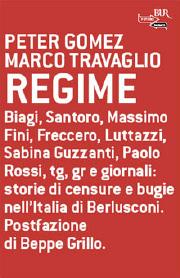 Regime di Gomez e Travaglio