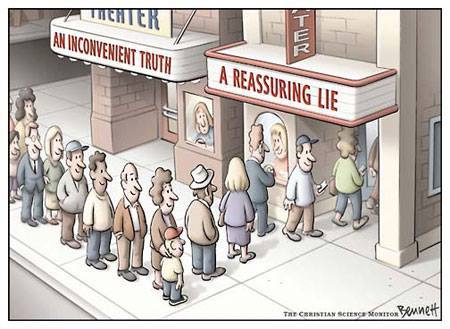 Reassuring lie or unconvenient truth?